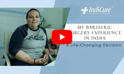 Kira's Bariatric Surgery Experience in India