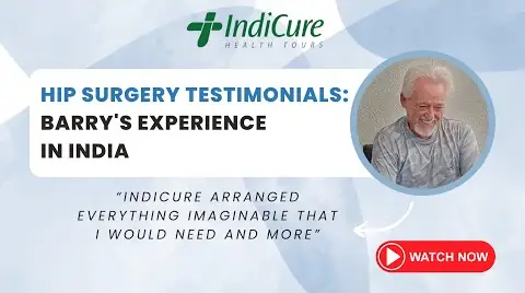 Hip Surgery Testimonials in India with IndiCure