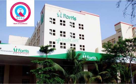 Fortis Hiranandani Hospital, Vashi, Mumbai